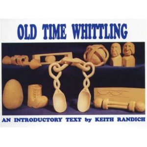 Old Time Whittling Book