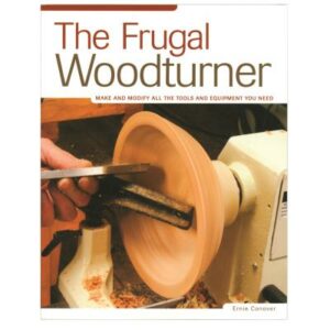 The Frugal Woodturner
